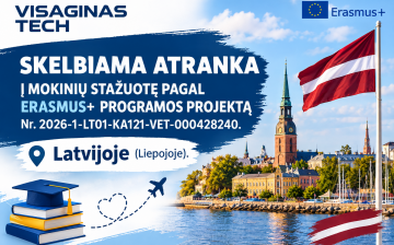 SKELBIAMA ATRANKA Į BENDROJO UGDYMO MOKINIŲ STAŽUOTĘ LATVIJOJE