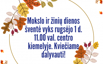 Rugsėjo 1-oji - Mokslo ir žinių diena!