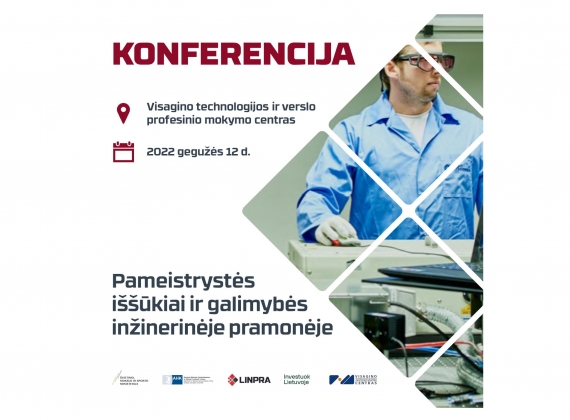 Konferencija: Pameistrystės iššūkiai ir galimybės inžinerinėje pramonėje1