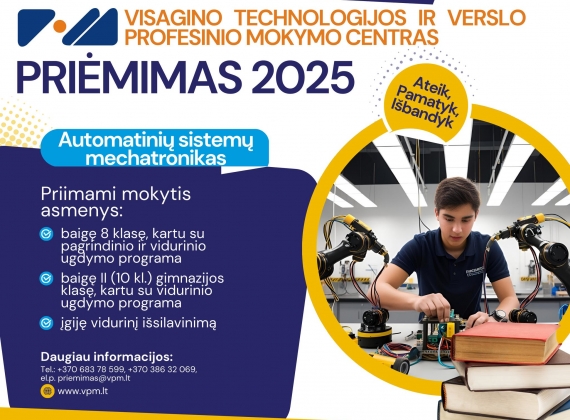 Kviečiame mokytis Visagino technologijos ir verslo profesinio mokymo centre!2