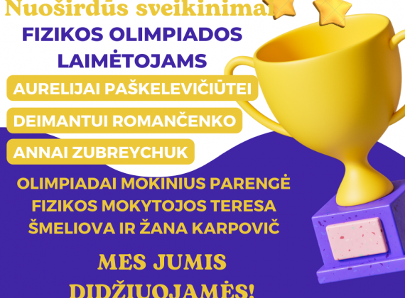 1-ojoje Lietuvos mokinių fizikos olimpiados savivaldybės etape puikūs rezultatai!3